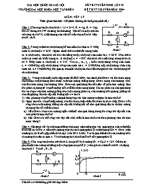 Đề thi tuyển sinh Lớp 10 hệ THPT chuyên môn Vật lý năm 2004 - Trường Khoa học Tự nhiên